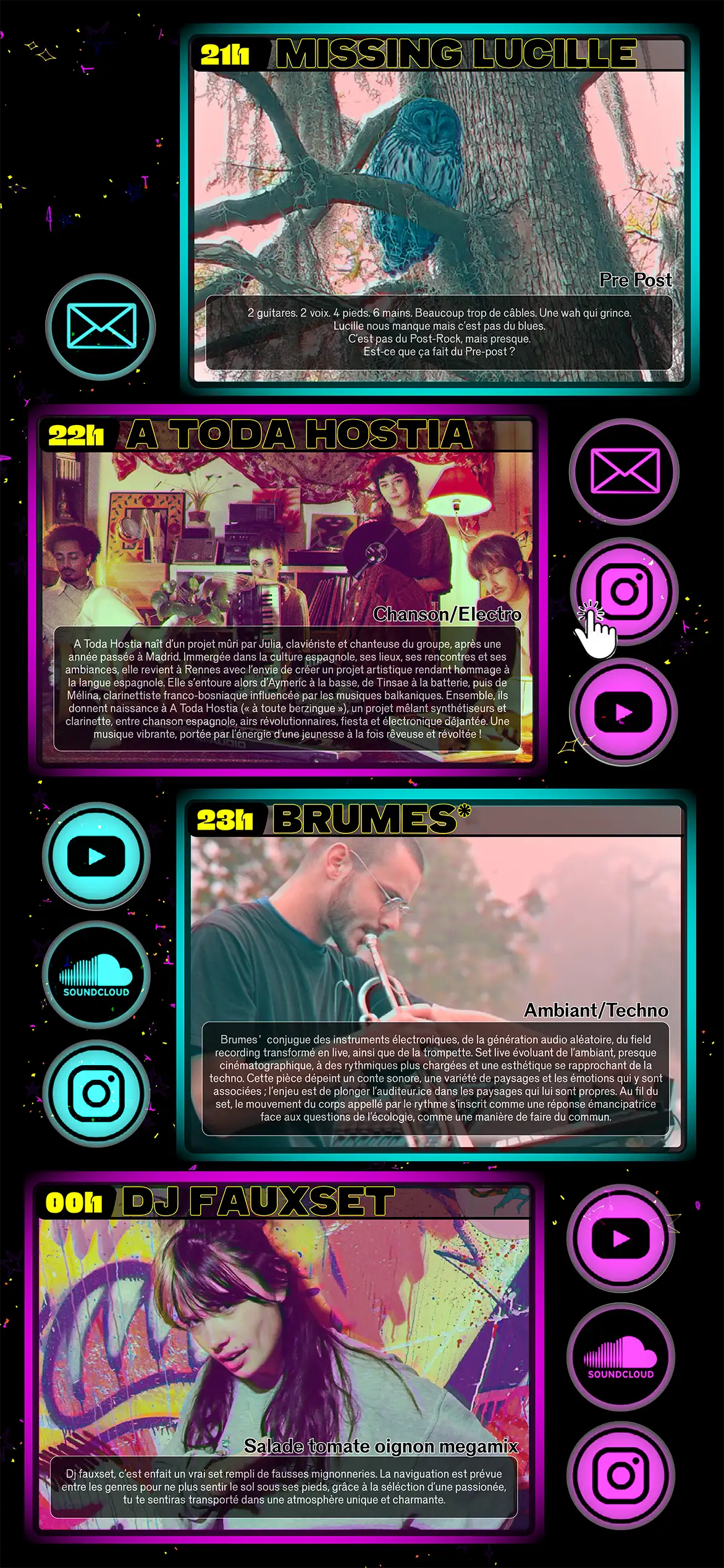 Programmation, détail et liens des groupes et artistes: Missing Lucille, A Toda Hostia, Brumes*, Dj Fauxset